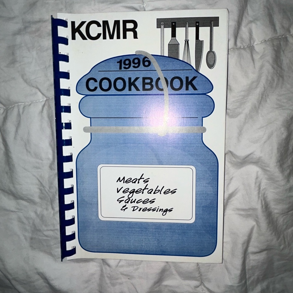 📚BOOK SALE 5 for $20📚 KCMR 1996 Cookbook: Meats, Vegetables, Sauces & Dressings